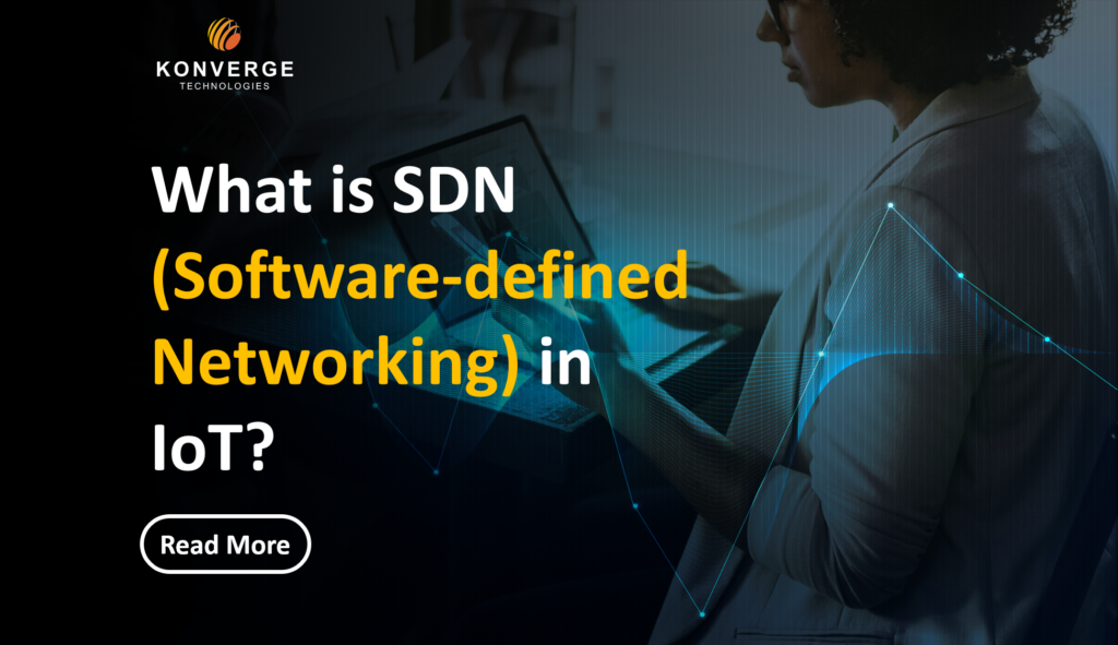 Software-defined Networking in IoT