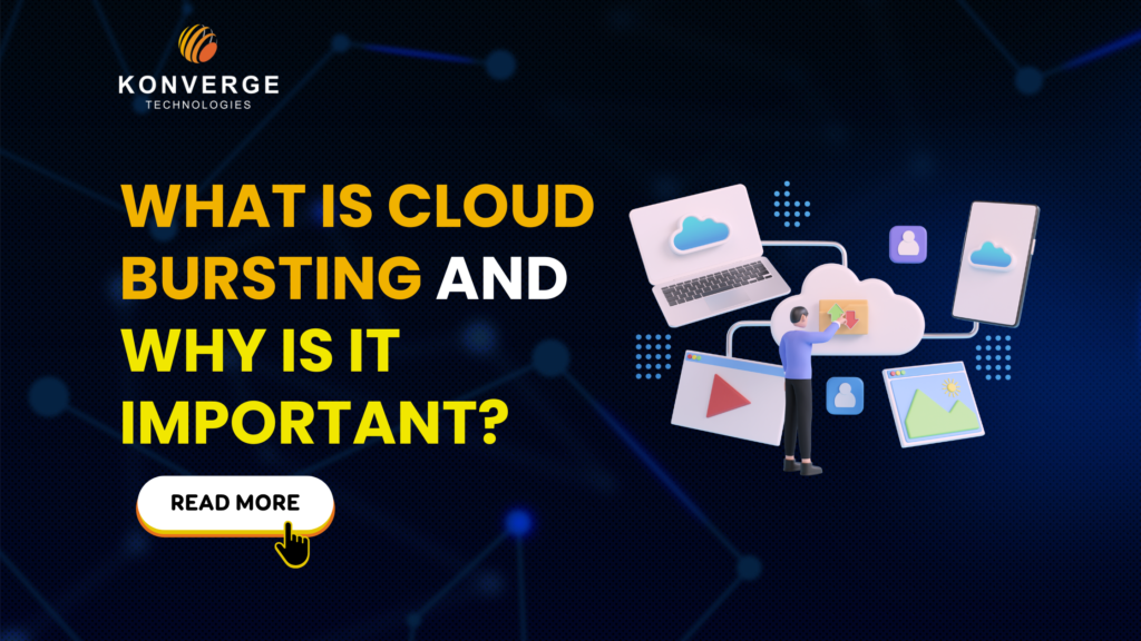 What is Cloud Bursting and why is it Important?
